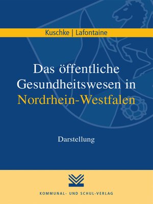 cover image of Das öffentliche Gesundheitswesen in Nordrhein-Westfalen